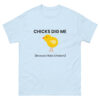 Chicks Dig Me - Men's classic tee - Image 9