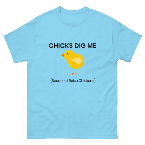 Chicks Dig Me - Men's classic tee - Image 7